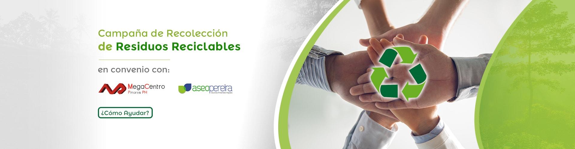 Campaña de Recolección de Residuos Reciclables